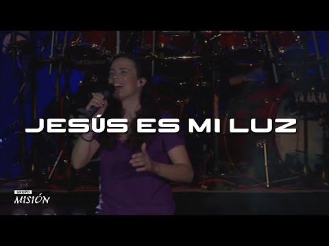 Misión // Jesús es mi luz // en concierto