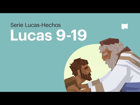 Lucas 9-19: Cómo seguir a Jesús y la parábola del hijo pródigo