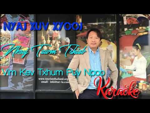 Nyaj Xuv Xyooj II Vim Kev Txhum Puv Npoo karaoke