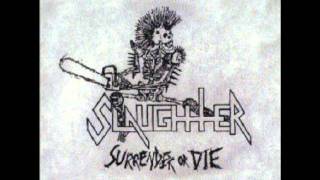 Slaughter-One Foot in the Grave