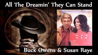 Buck Owens &amp; Susan Raye - All The Dreamin&#39; They Can Stand