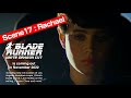 Blade Runner White Dragon Cut 5 Scene 12 Rachael