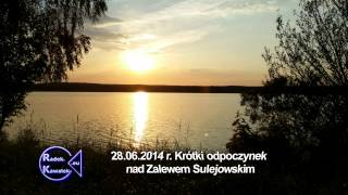 preview picture of video '14 06 28 Zalew Sulejowski'