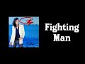Gillan - Fighting Man (sanoitukset)