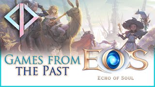 Echo of Soul- the classic version, recorded 2016 (old gameplay 3)