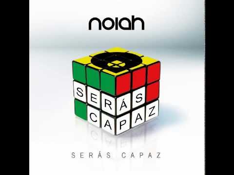 NOIAH - Serás Capaz - Disco completo