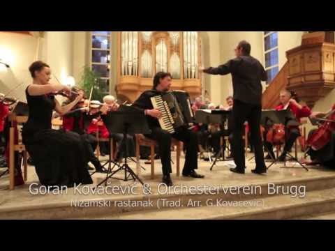 Goran Kovačević - Orchesterverein Brugg  - "Nizamski rastanak"  (Trad.)