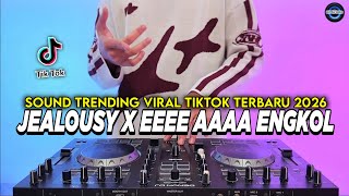 Download lagu DJ JEALOUSY X E E E E AAAA ENGKOL REMIX FULL BASS VIRAL TIKTOK TERBARU 2026 mp3 Download lagu DJ JEALOUSY X E E E E AAAA ENGKOL REMIX FULL BASS VIRAL TIKTOK TERBARU 2026 mp3