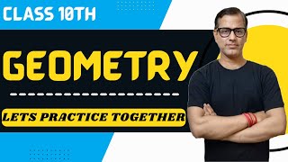 Entire Geometry ICSE Class 10 | Similarity | Loci | Circles | @sirtarunrupani