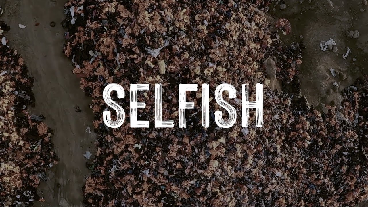 Selfish - Trailer (EN)