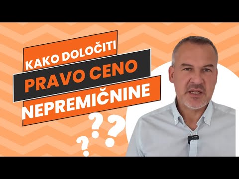 Kako določiti pravo ceno nepremičnine