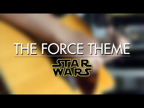 The Force Theme (Star Wars) Guitar Cover | DSC