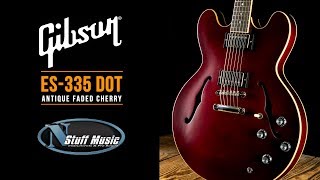 Video thumbnail for ES-335 Dot from Gibson - In-Depth Demo! by N Stuff Music