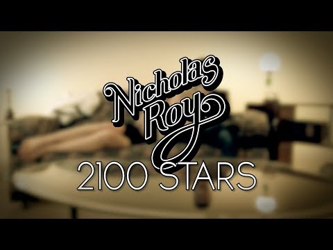 Nicholas Roy - 2100 Stars - Official Music Video