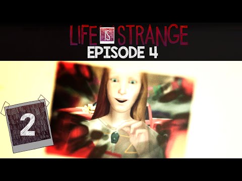 Let's Play ► Life Is Strange [Episode 4: Dark Room] - Part 2 - Impossible Choice