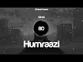 Humraazi - (8D) Wajhi Farooki | Ruposh