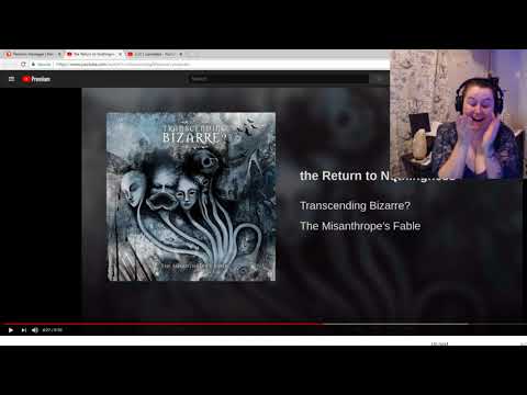 Reaction! Transcending Bizarre? - The Return to Nothingness