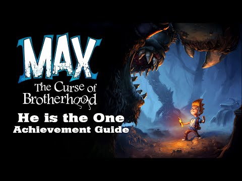 Max: The Curse of Brotherhood - "He is the One" achievement guide