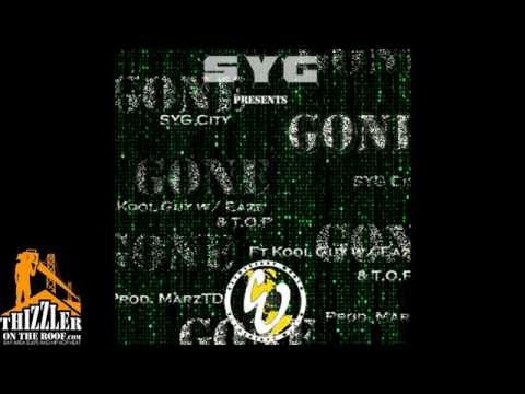 [SYG] City ft. Kool Guy x T.O.P. - Gone [Prod. MarzTD] [Thizzler.com]