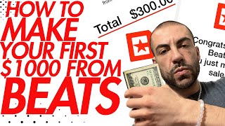 How To Sell Your First Beats: Making Your First $1000