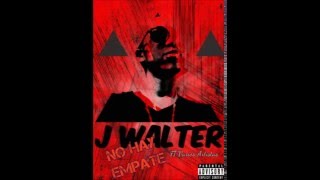 (Dembow 2016)-No Hay Empate-J.Walter (aka Dlacalle). prod
