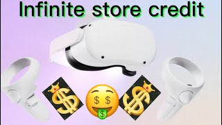 How to get infinite store credit on oculus quest 2￼￼