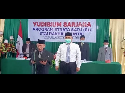 Yudisium Sarjana Program Strata Satu (S1) STAI Rakha Amuntai Tahun Akademik 2021