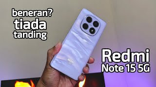 Layak gak nih? Redmi Note 15 5G review