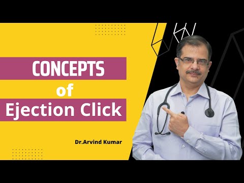 Ejection Click | Dr Arvind Kumar