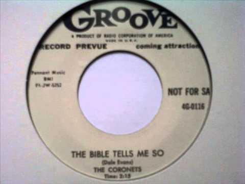 The Coronets   The Bible Tells Me So