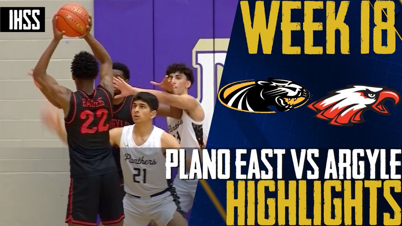 Plano East vs Argyle High School Game Highlights - Intense Match Recap!