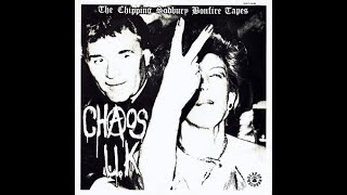 Chaos UK - No Tax - The Chipping Sodbury Bonfire Tapes LP - Slap Up Records 1989