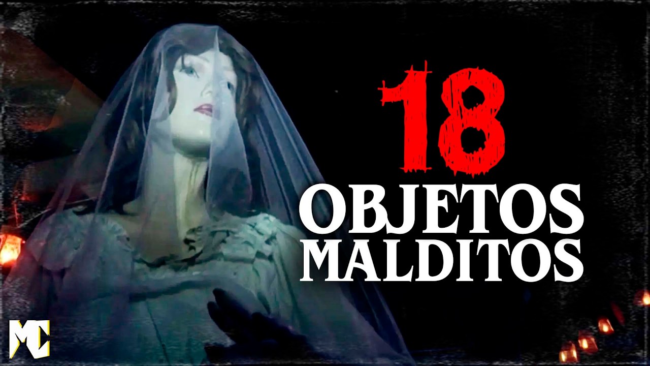 18 OBJETOS MALDITOS y sus escalofriantes historias │ MundoCreepy