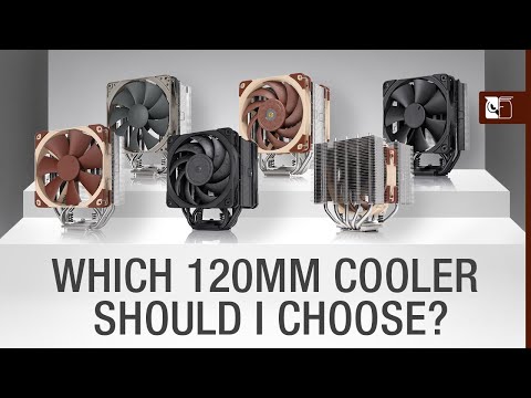 120mm cooler comparison: Which Noctua cooler should I choose?
