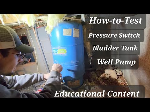 No Water Pressure? How to Test Your Well Pump, Pressure Switch, Bladder Tank. Educational Tradesman