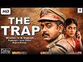 THE TRAP Malayalam Full Movie Asif Ali Malavika Mohanan Malayalam Thriler Movie