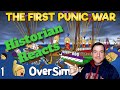The First Punic War - OverSimplified (Part 1) - Historian Reacts