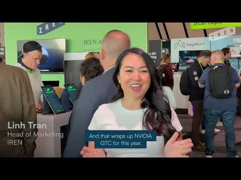 IREN at NVIDIA GTC25 - Wrap up