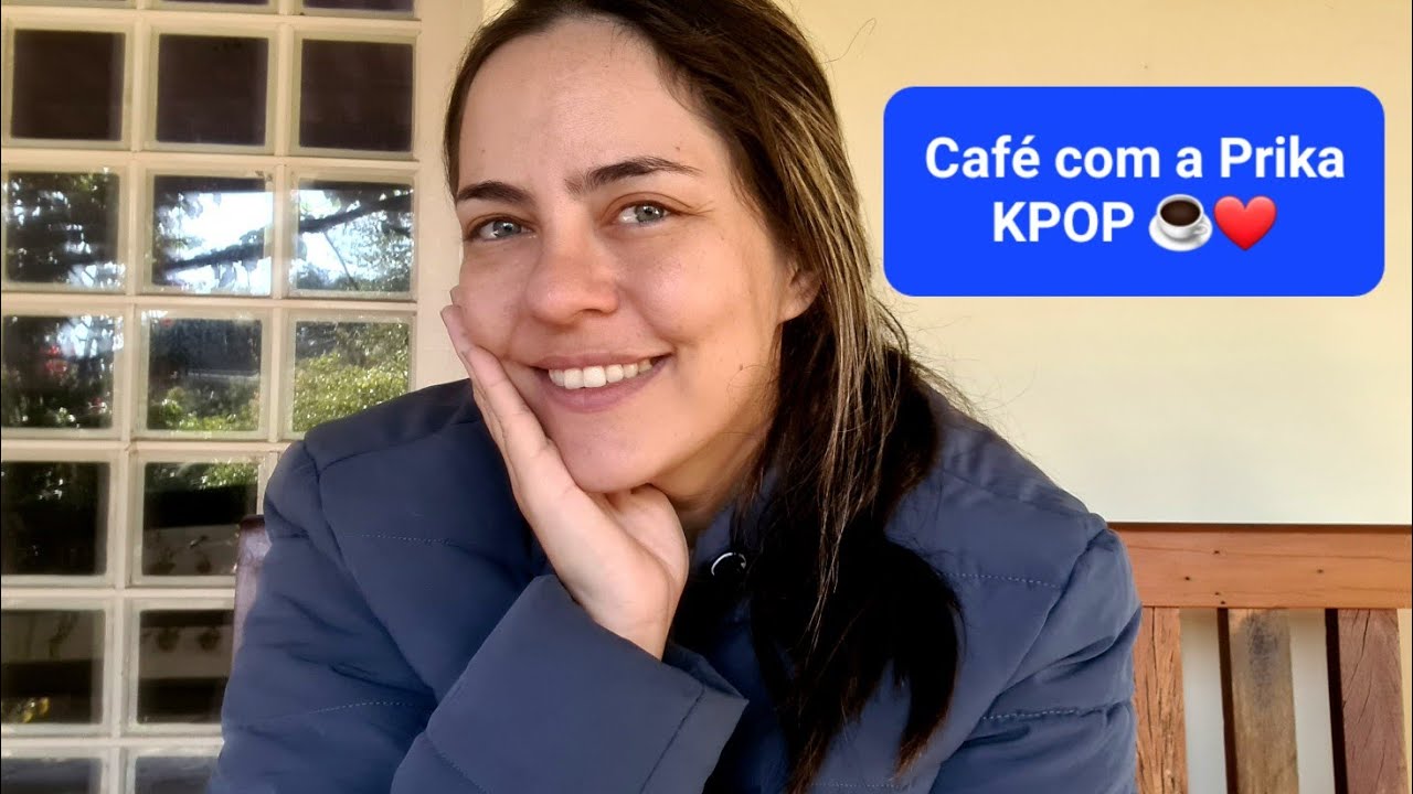 Café com a Prika - KPOP