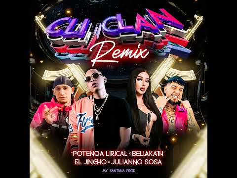 Potencial Lirical , Bellakath El Jincho CLI CLAN (Remix) Audio Oficial