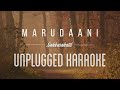 Marudaani Sakkarakatti Karaoke With Lyrics Unplugged A R Rahman Sebin Xavier