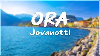 Jovanotti - Ora Testo Lyrics