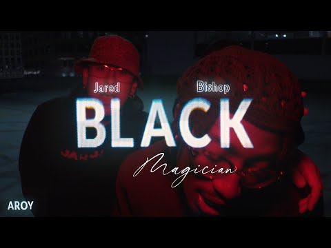 Jared Bishop - Black Magician [Official Video]