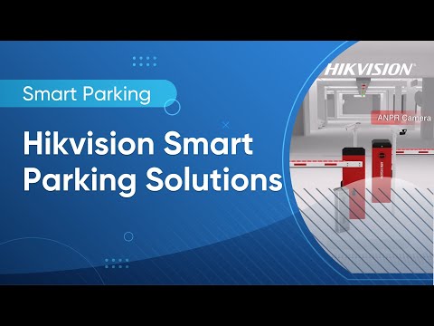 Hikvision Smart Parking Solutions