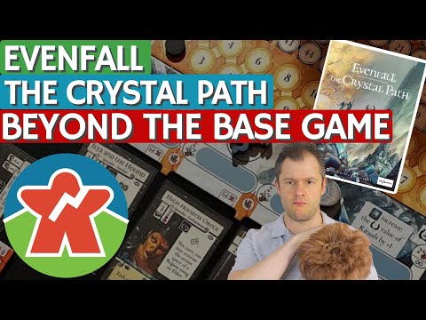 Evenfall: The Crystal Path - Expansion Review