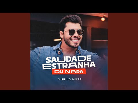 Saudade Estranha - Du Nada (Ao Vivo)