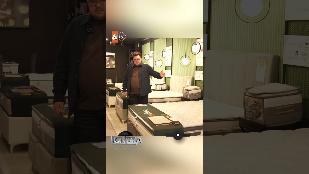 Kaliteli bir uyku için en doğru yataklar… / Londra Aktüel 339. Bölüm