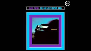 The Oscar Peterson Trio - I&#39;ve Got It Bad &amp; That Ain&#39;t Good