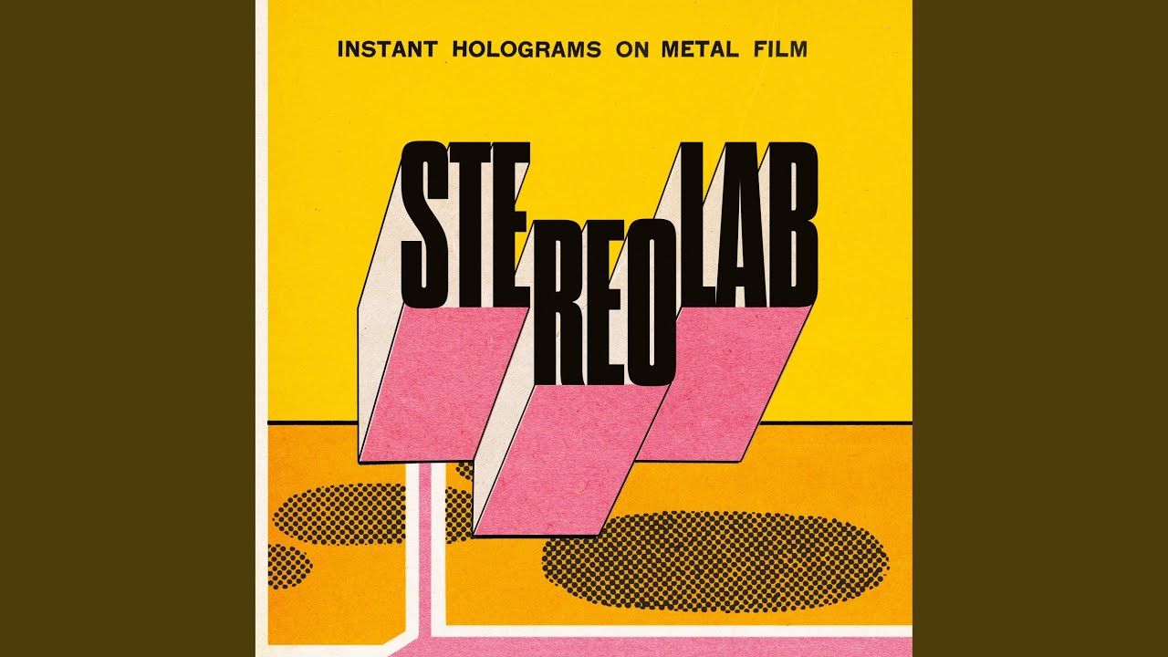 Stereolab - Esemplastic Creeping Eruption