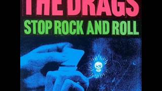 THE DRAGS - stop rock and roll - FULL ALBUM